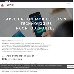Application Mobile : Les 9 technologies incontournables !