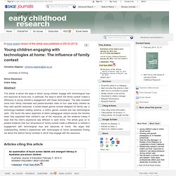 Young children engaging with technologies at home: The influence of family context