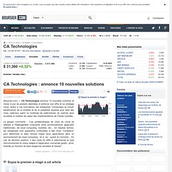 CA Technologies : annonce 10 nouvelles solutions