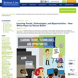 » Learning Trends, Technologies, and Opportunities – New White Paper by Sharon Boller