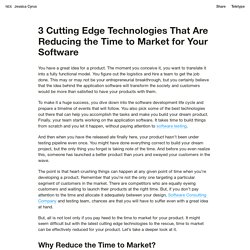 How are these 3 cutting edge technologies reducing the time to market for your software?