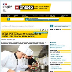 Le bac STHR (sciences et technologies de l'hôtellerie et de la restauration) - Onisep