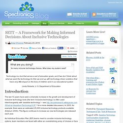 SETT – A Framework for Making Informed Decisions About Inclusive Technologies