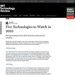 Five Technologies to Watch in 2013