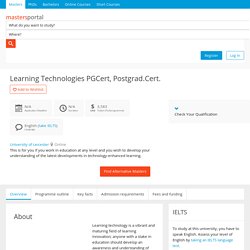 Learning Technologies PGCert, Postgrad.Cert. - Part time online by University of Leicester, United Kingdom