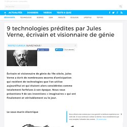 9 technologies prédites par Jules Verne, écrivain et visionnaire de génie