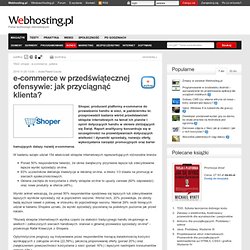 e-commerce w przedświątecznej ofensywie: jak przyciągnąć klienta? - Webhosting.pl