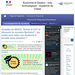 Voie technologique - Académie de Créteil - Accédez au MOOC "Entrer à l'IUT et découvrir le nouveau Bachelor" : les codes pour aider nos étudiants à booster leurs dossiers !"
