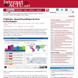 Wikileaks : Quand la politique devient technologique