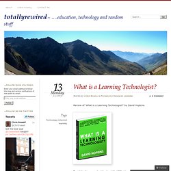 What is a Learning Technologist?