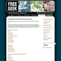Free Geek » Computer Parts and Accessories