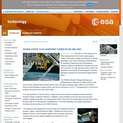 PHARAO atomic clock agreement signed by ESA and CNES / Technology