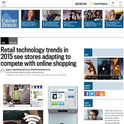 Retail technology trends in 2015 see stores adapting to compete with online shopping