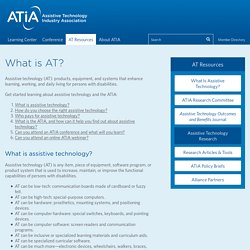 What is AT? - Assistive Technology Industry Association