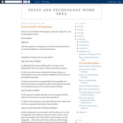 Texts and Technology Work Area: Notes for Bolter's Writing Space