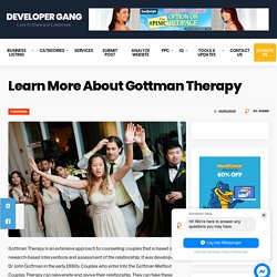 Learn More About Gottman Therapy - Write For Us