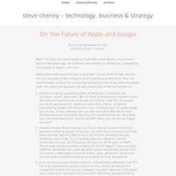 On The Future of Apple and Google