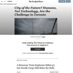 City of the Future? Humans, Not Technology, Are the Challenge in Toronto