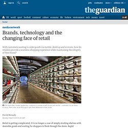 Brands, technology and the changing face of retail