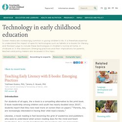 Technology in early childhood education: Teaching early literacy with E-books