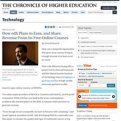 How EdX Plans to Earn, and Share, Revenue From Free Online Courses - Technology