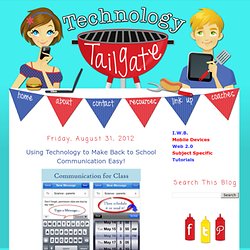 Using Technology to Make Back to School Communication Easy!