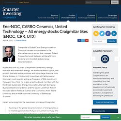 EnerNOC, CARBO Ceramics, United Technology – Alt energy stocks Craigmillar likes (ENOC, CRR, UTX) ‐ Covestor