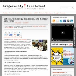 Schools, technology, test scores, and the New York Times