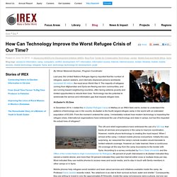 How Can Technology Improve the Worst Refugee Crisis of Our Time?