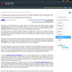 Technology Mindz Is Proud To Offer Whole New Range Of Ecommerce Development Services