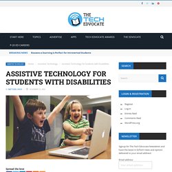 Assistive Technology for Students with Disabilities
