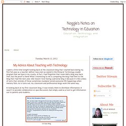 My Advice About Teaching with Technology