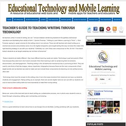 Teacher's Guide to Teaching Writing through Technology