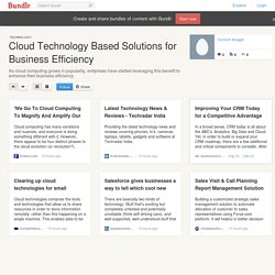 Cloud Technology Based Solutions for Business Efficiency