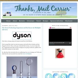 The Dyson Technology Experience and the Dyson Air...