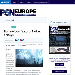 Technology feature: Noise annoys! - PSNEurope