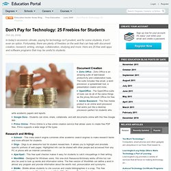 Don't Pay for Technology: 25 Freebies for Students