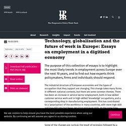 Technology, globalisation and the future of work in Europe: Essays on employment in a digitised economy