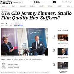Technology Hurting Film Franchises, Says UTA CEO Jeremy Zimmer