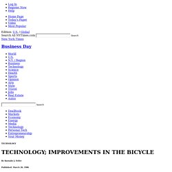 TECHNOLOGY - IMPROVEMENTS IN THE BICYCLE