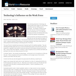 Technology’s Influence on the Work Force