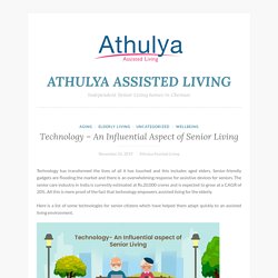 Technology - An Influential Aspect of Senior Living