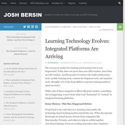 Learning Technology Evolves: Integrated Platforms Are Arriving