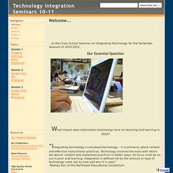 Technology Integration Seminars 10-11