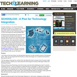 SCHOOLCIO : A Plan for Technology Integration
