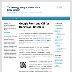 Technology Integration for Math Engagement » Google Form and QR for Homework Check-In
