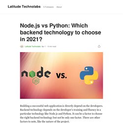 Node.js vs Python: Which backend technology to choose in 2021?