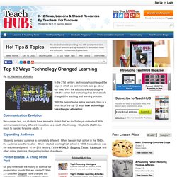 Top 12 Ways Technology Changed Learning