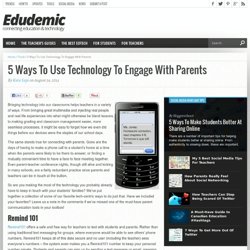5 Ways To Use Technology To Engage With Parents