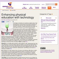 Enhancing physical education with technology - ParticipACTION